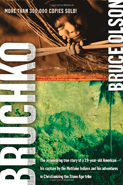 Book review of Bruchko, a missionary’s autobiography