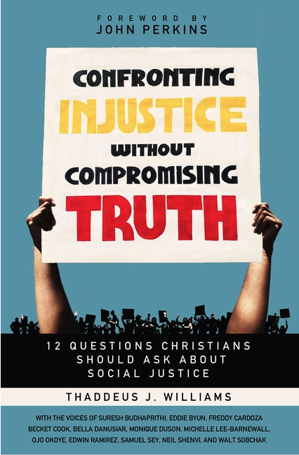 Book review: Confronting Injustice Without Compromising Truth