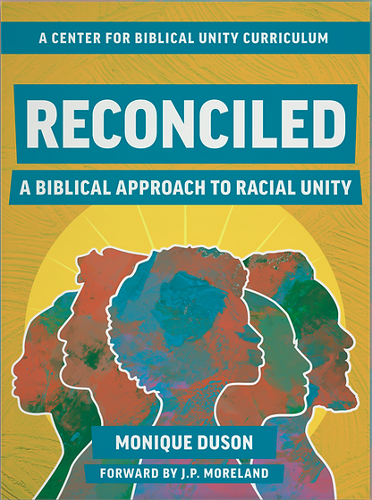 My Review on Reconciled, a bible study written by Monique Duson from the Center for Biblical Unity