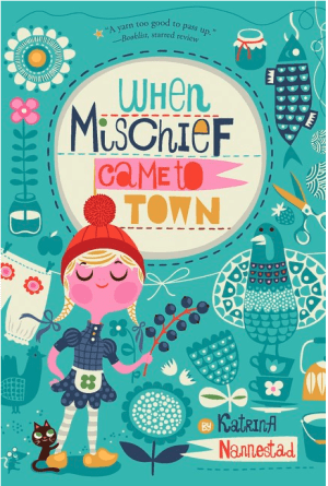 When Mischief Came to Town