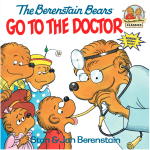 The Berenstain Bears Go to the Doctor