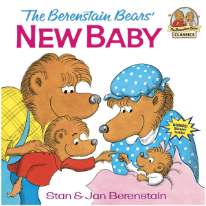 The Berenstain Bears' New Baby